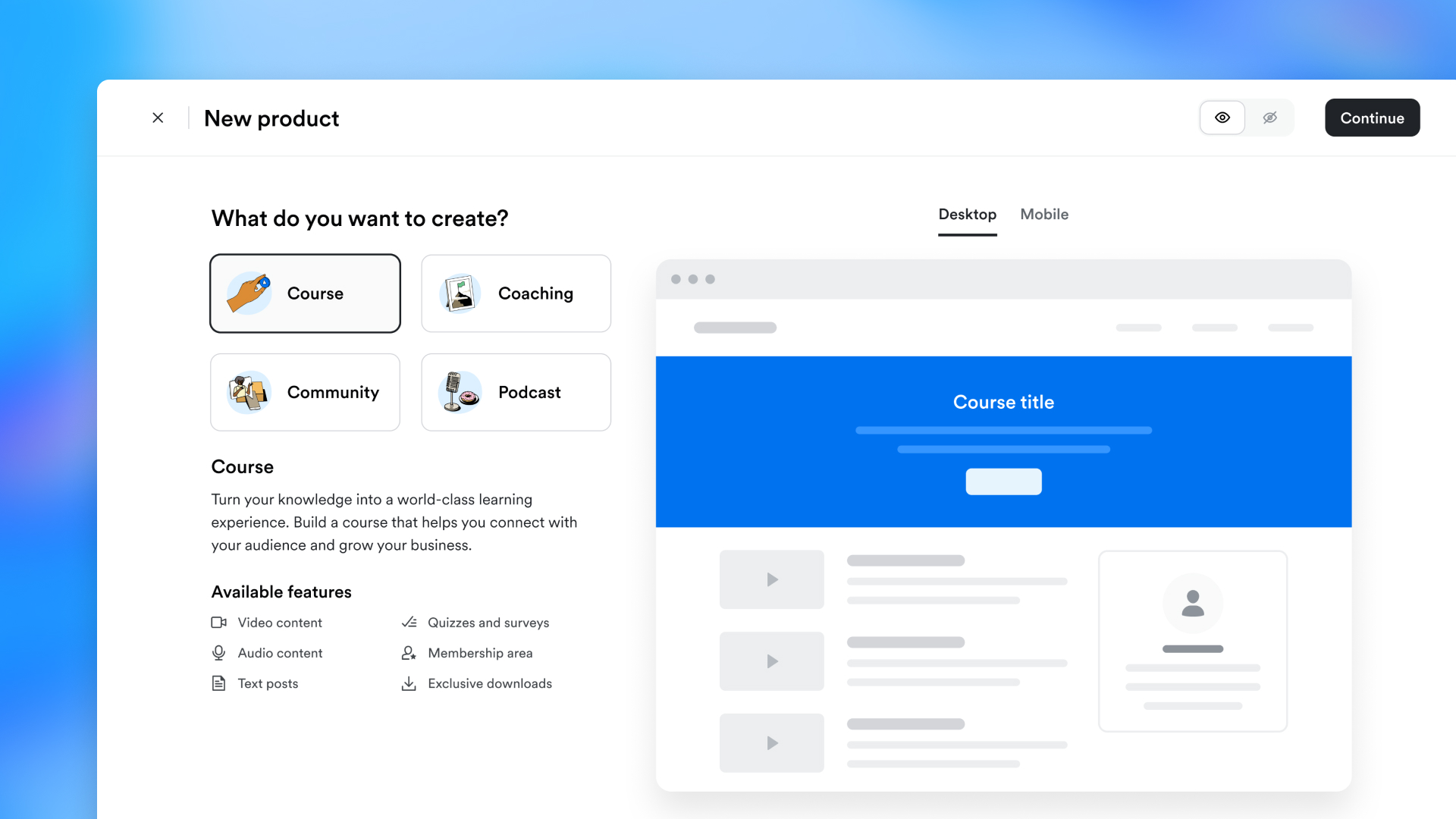 Product type selection with clear descriptions and visual examples